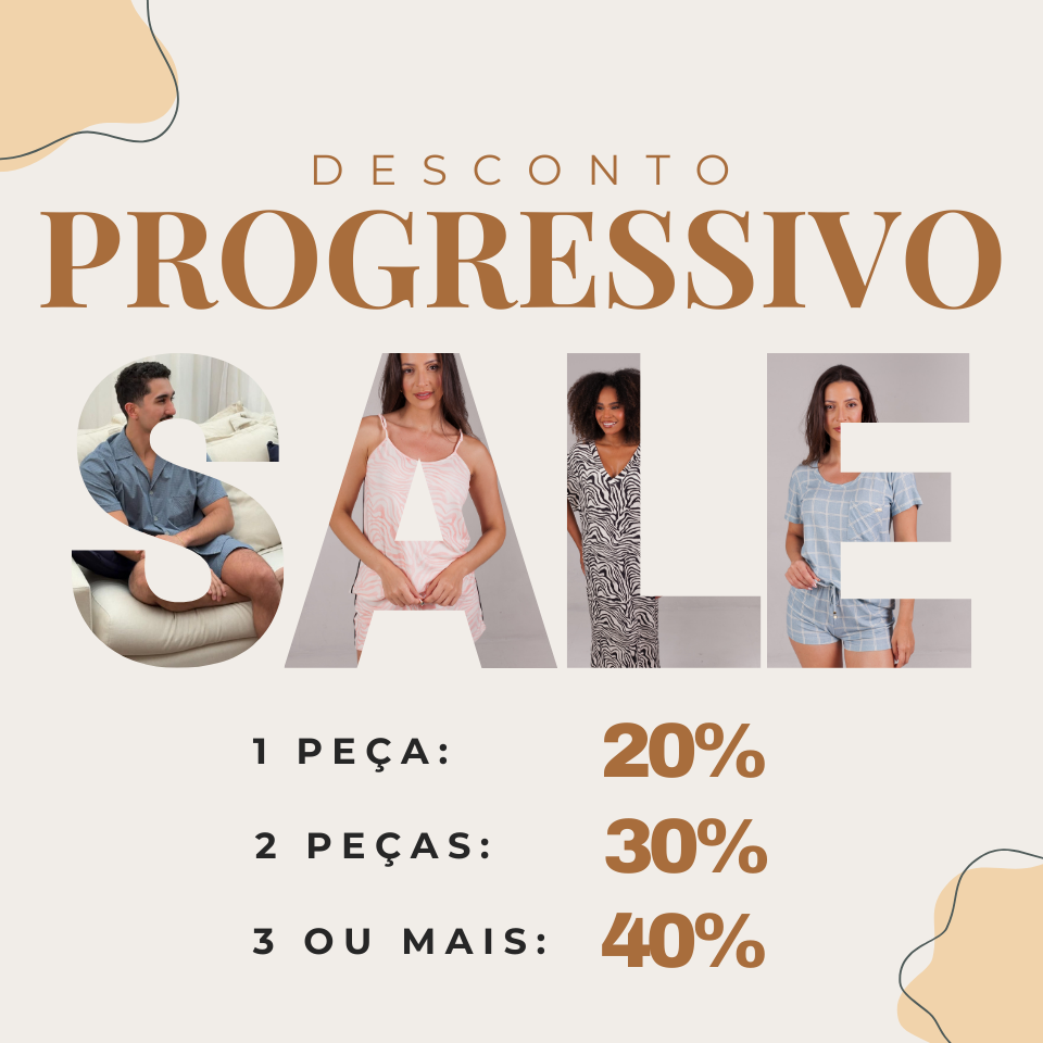 Sale Verão 2026 - Pijamas com até 40% de desconto!